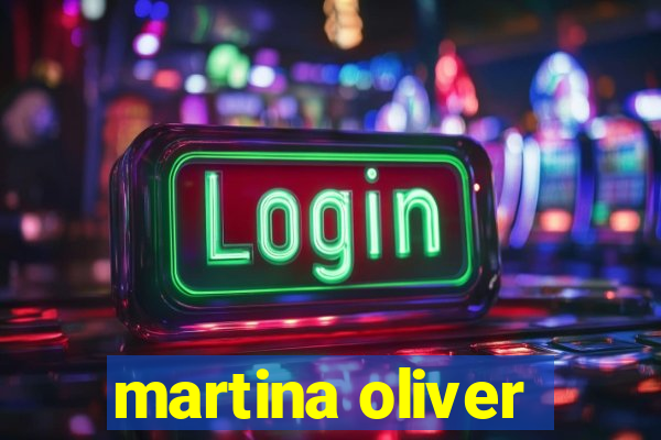 martina oliver